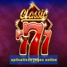 aplicativos jogos online